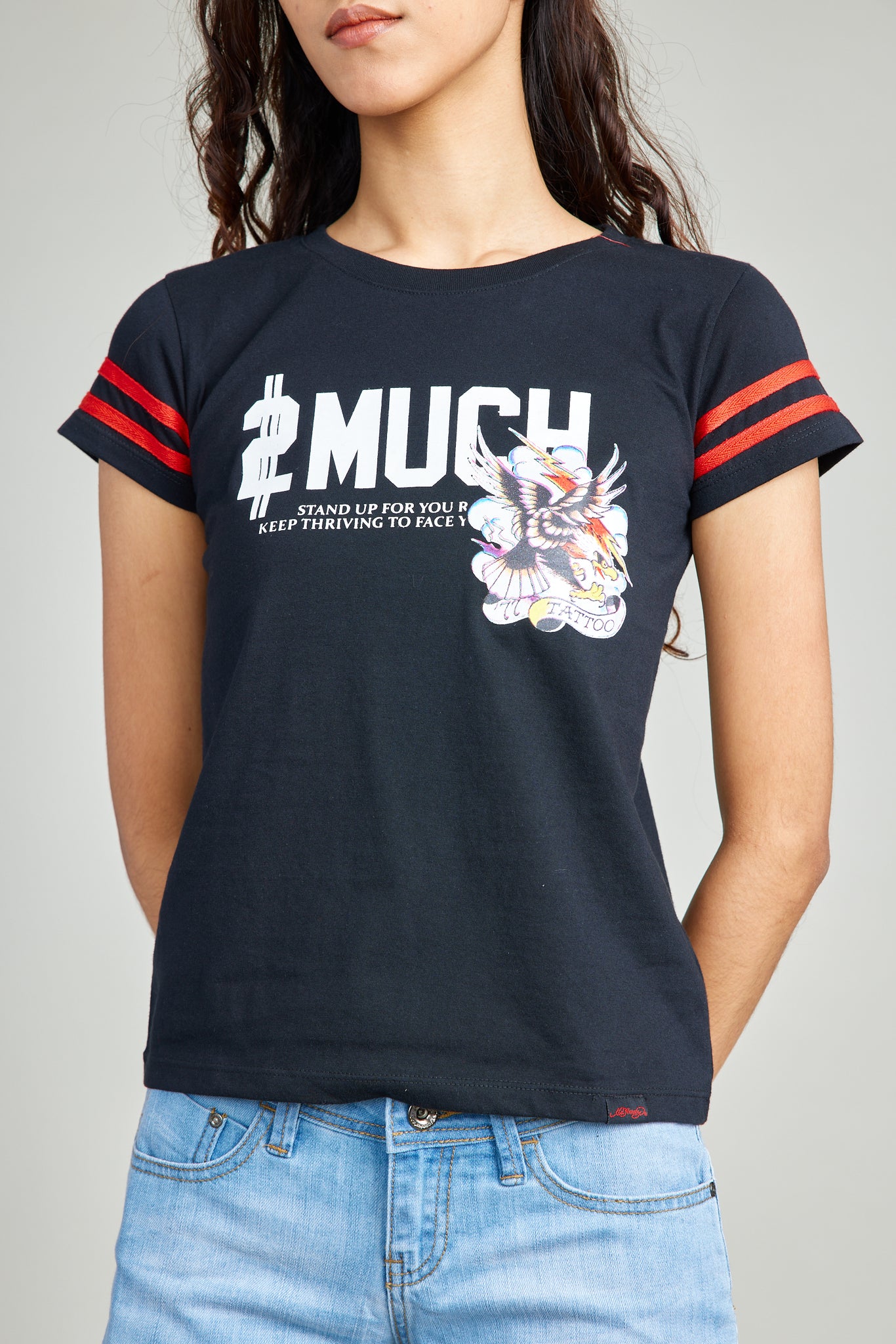 2 Much Round Neck Tee